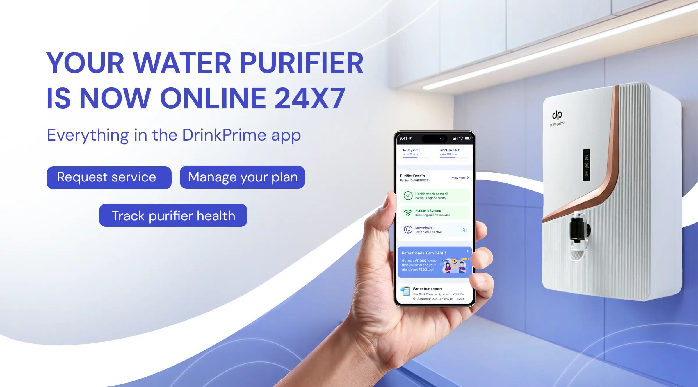 Water purifier is now online 24*7