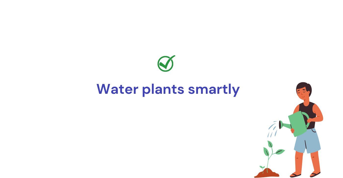 Water plants smartly