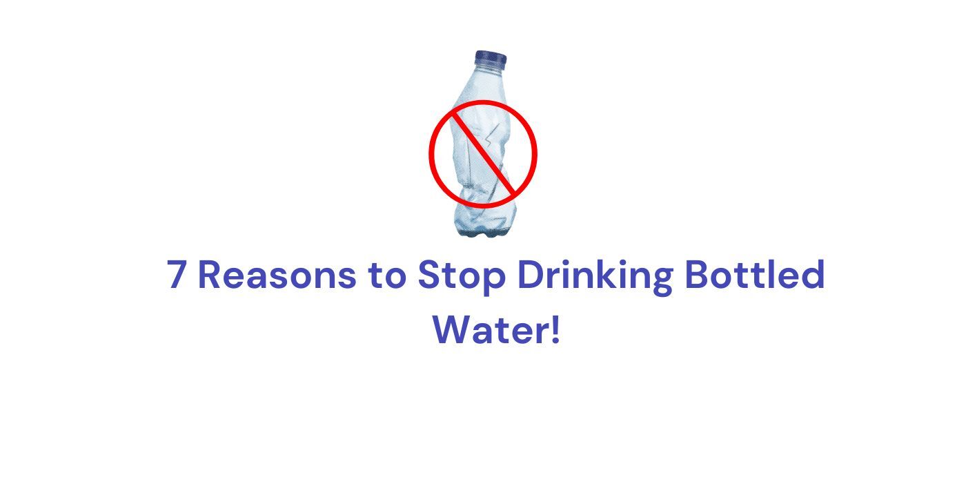 Should I stop drinking bottled water?, Health & wellbeing