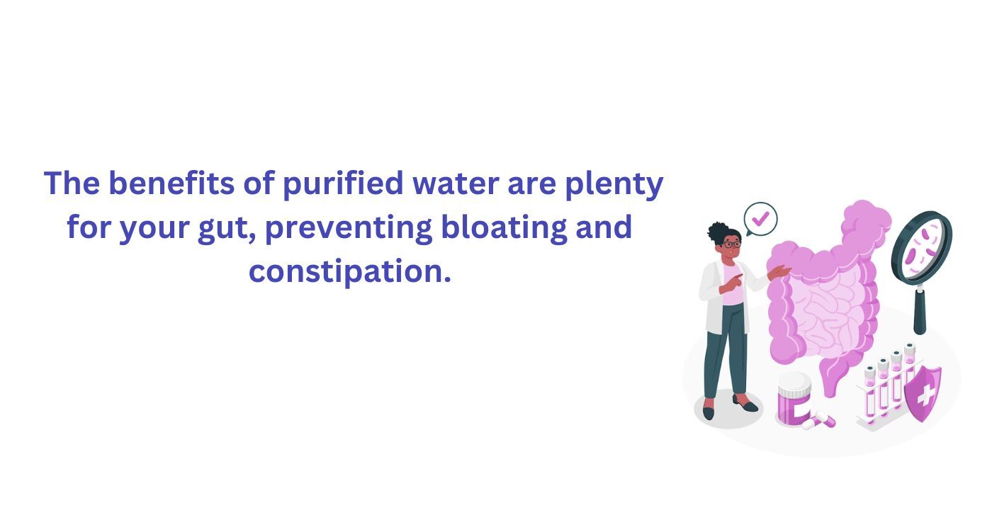 Benefits of purified water