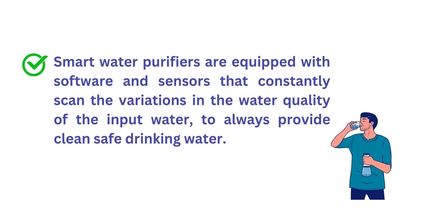 Smart Water Purifier provides clean safe drinking water