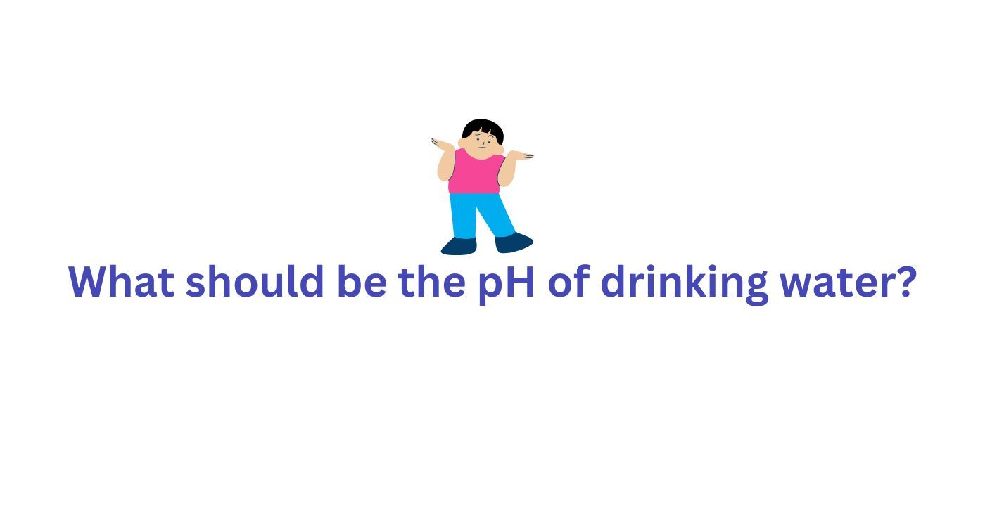 Best PH Level for drinking water Pani ka ph maan
