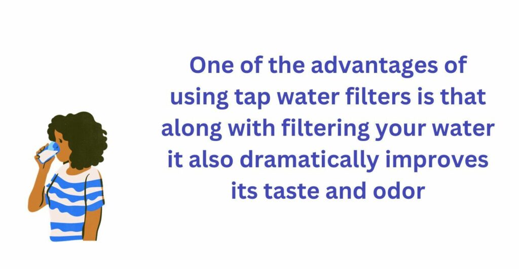 Six Benefits of Tap Water Filters at Home