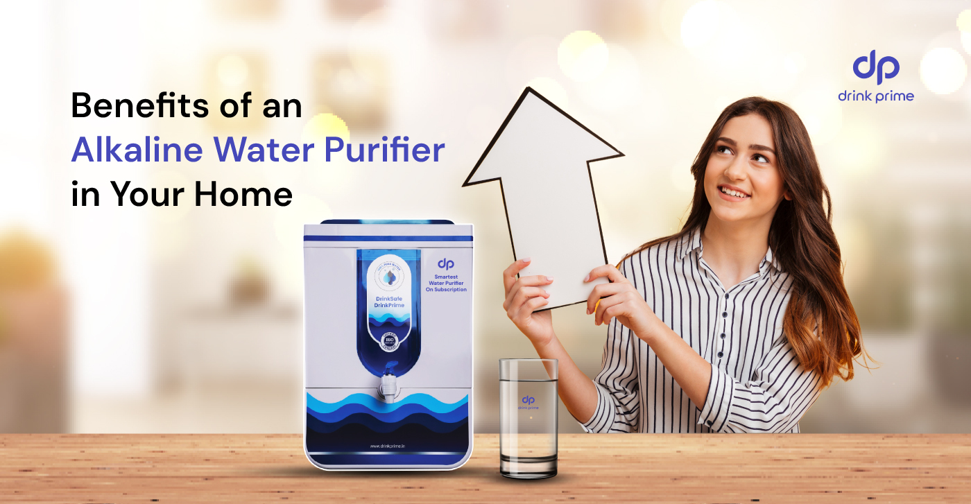 Benefits of Using an Alkaline Water Purifier in Your Home