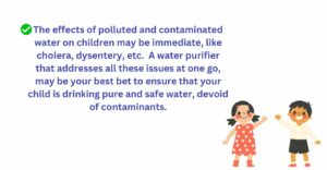 Effect of polluted and contaminated water on children