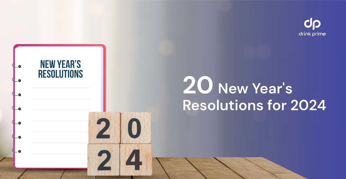 20 New Years Resolutions For 2024