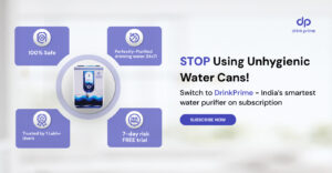 Drinkprime water purifier on subscription