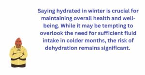 Maintain your hydration during winter
