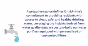 DrinkPrime commitment to provide residents with access to clean water
