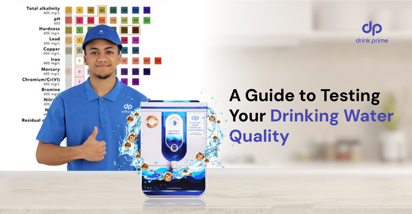 How To Test The Quality Of Your Drinking Water