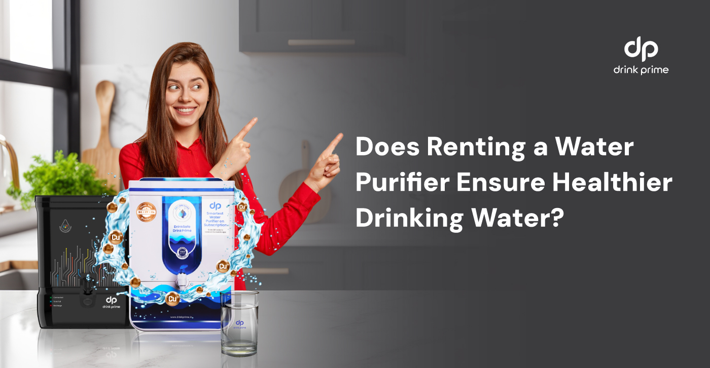 Health Benefits of Renting a Water Purifier Is It Worth It?