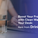 Boost-Your-Productivity-with-Clean-Water-at-Your-Desk--Rent-from-DrinkPrime